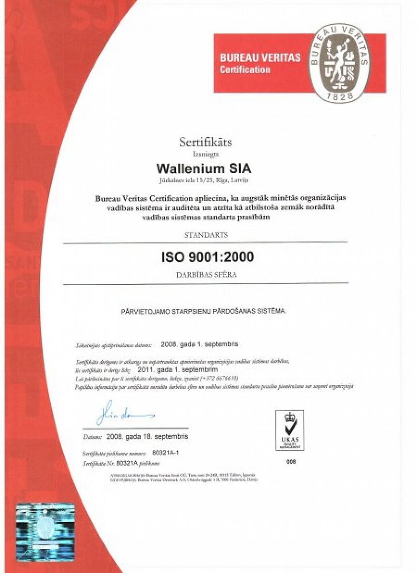 autors: SIA WALLENIUM, kā iekšējo starpsienu ražotājs, ir ieguvis ISO9001:2000 sertifikātu!