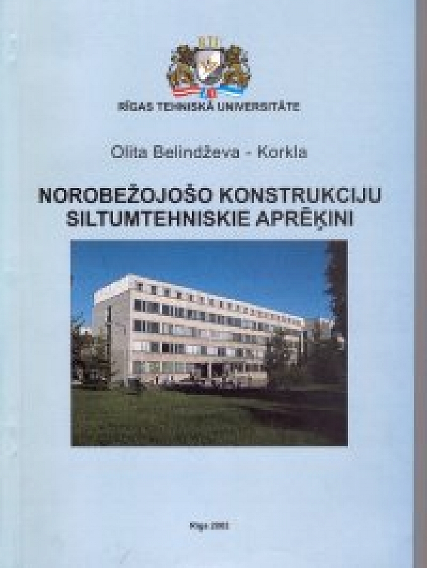 autors: Norobežojošo konstrukciju siltumtehniskie aprēķini