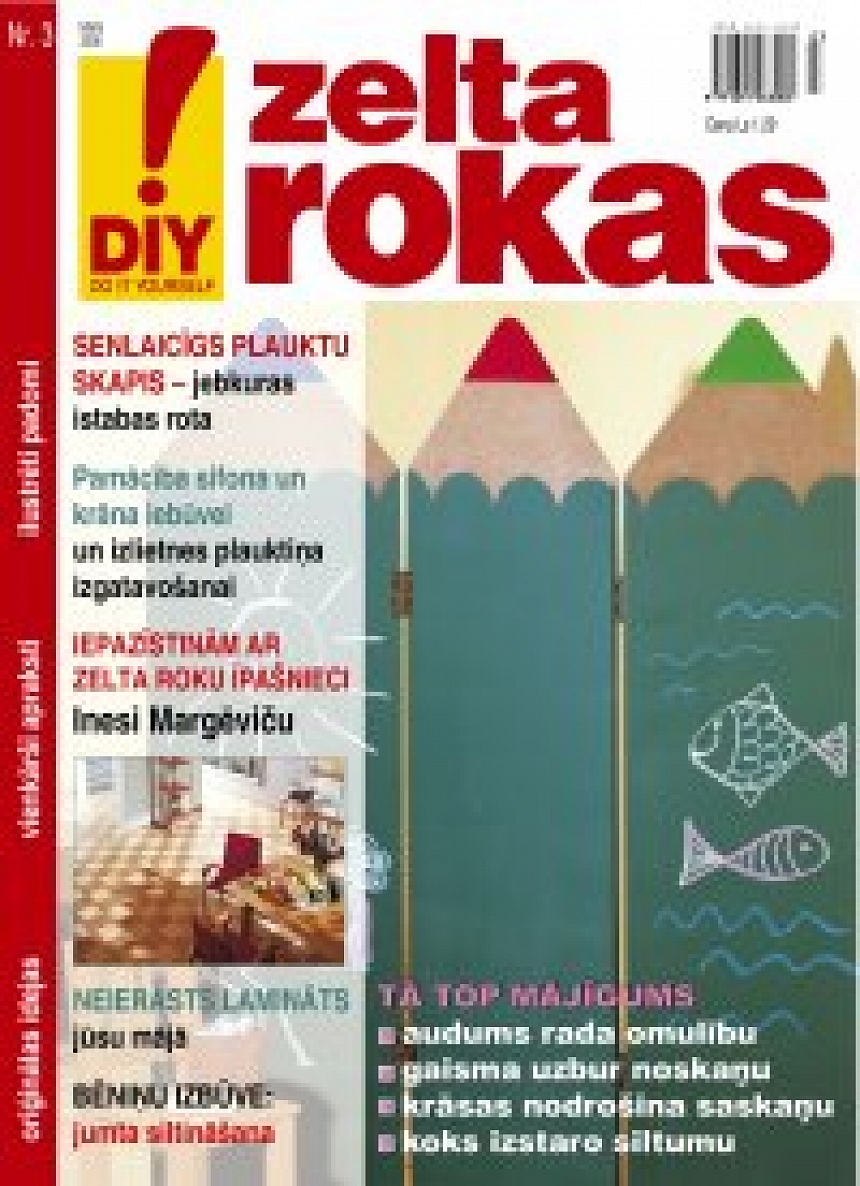 Foto: Iznācis žurnāla ZELTA ROKAS marta numurs; autors: Iznācis žurnāla ZELTA ROKAS marta numurs