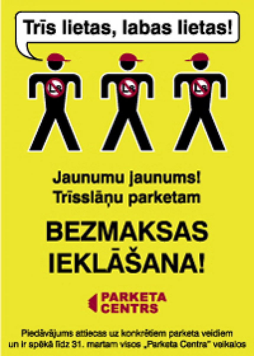 Foto: Trīsslāņu parkets; autors: Trīsslāņu parkets
