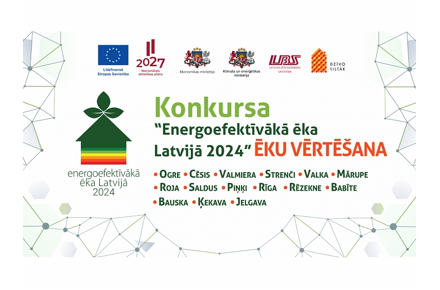 16. augustā sākas konkursa “Energoefektīvākā ēka Latvijā 2024” ēku vērtēšana klātienē