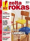 Iznācis praktisko padomu žurnāla Zelta rokas pirmais numurs