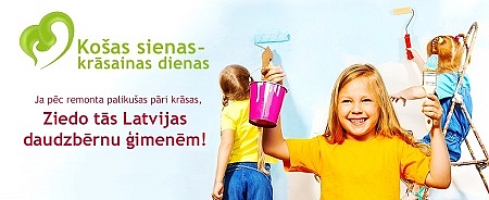 Tiek atvērti krāsu nodošanas punkti Latvijas daudzbērnu ģimeņu atbalstam