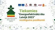 Konkursa “Energoefektīvākā ēka Latvijā 2023” laureātus sveiks 21. septembrī