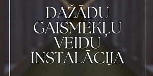Dažādu gaismekļu veidu instalācija