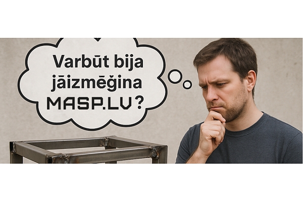 MASP.LV metālapstrādes jaunumi Latvijā