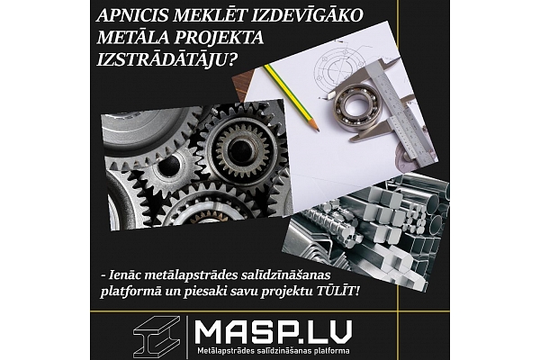 MASP.LV metālapstrādes projektu izstrādātājs