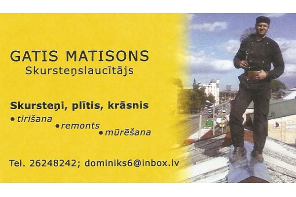 Skursteņslauķis Gatis Matisons