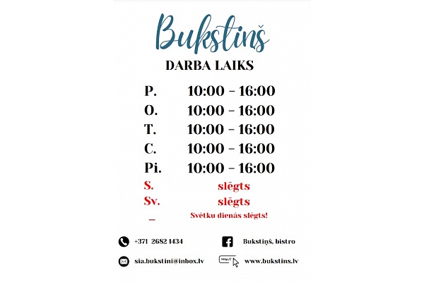 "Bukstiņš" jaunais darba laiks