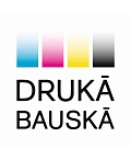 Drukā Bauskā, SIA